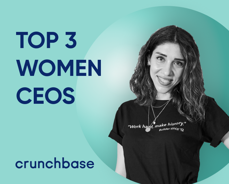 Hande Cilingir is on Crunchbase’s Top 3 Women CEOs Featured Image