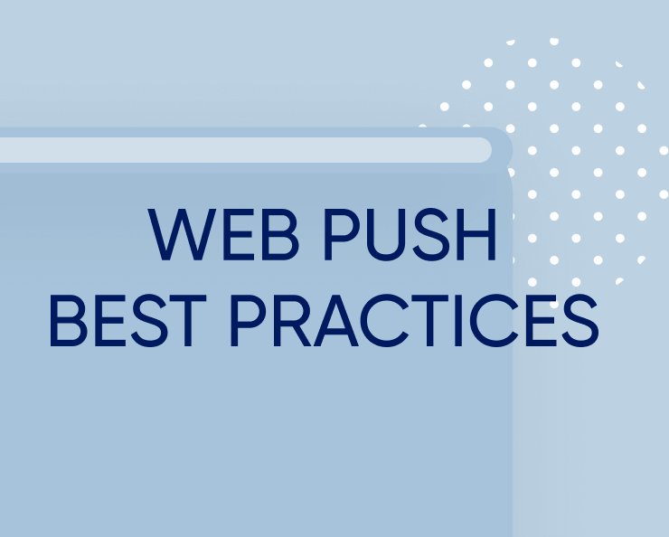 18 web push notification best practices to ace engagement and conversions Featured Image