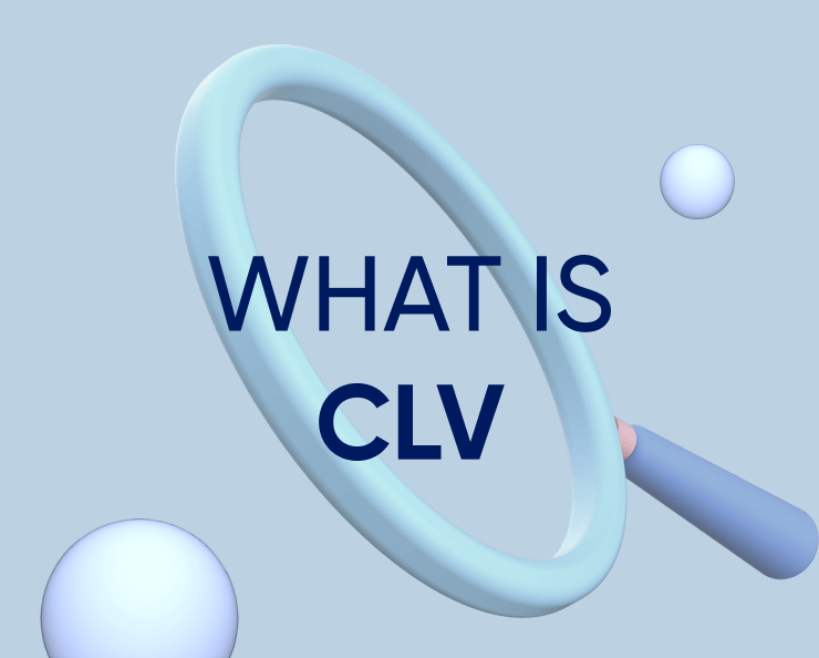 What is Customer Lifetime Value (CLV) and why does it matter Featured Image