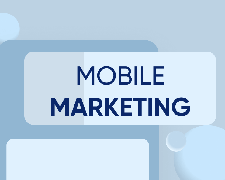 A definitive guide to mobile marketing Featured Image