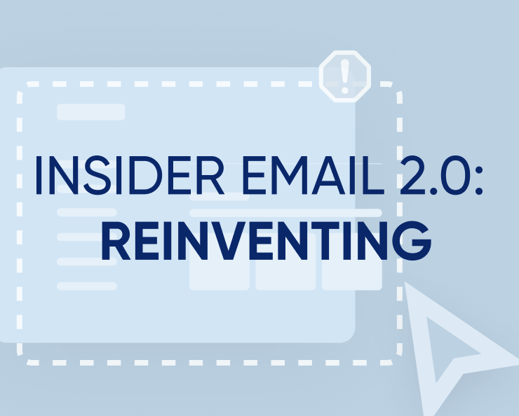 Insider Email 2.0: Brand-new editor, spam test, and inbox preview Featured Image