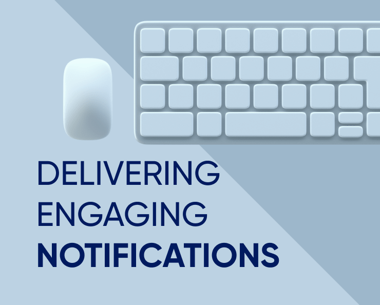A new way of delivering engaging notifications on desktop web Featured Image