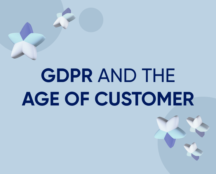 GDPR and the Age of the Customer Featured Image