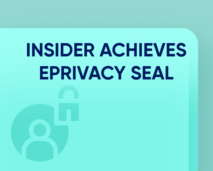 Insider achieves ePrivacyseal Featured Image
