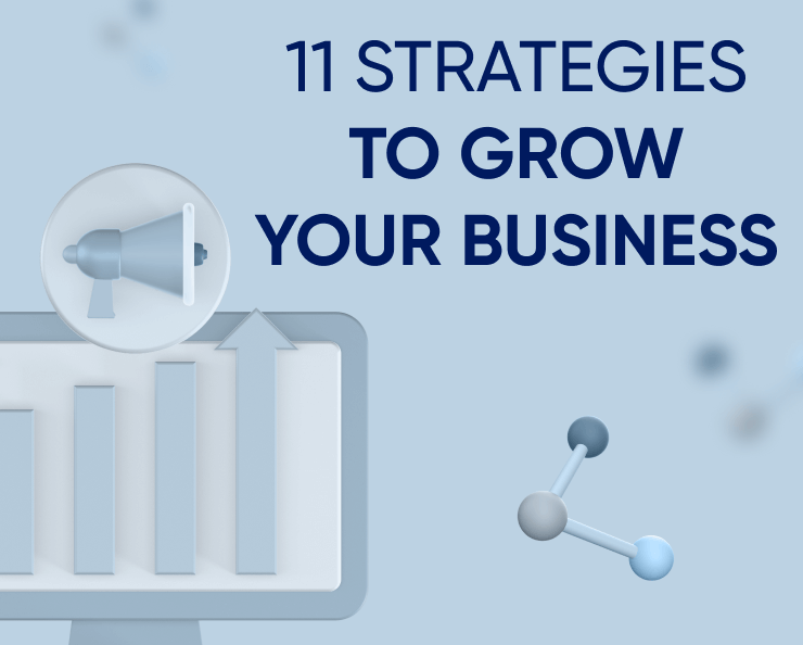 11 strategies you can do now to grow your business Featured Image