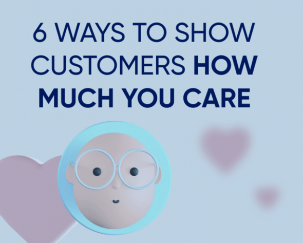 6 ways to care more about customers than the sale Featured Image
