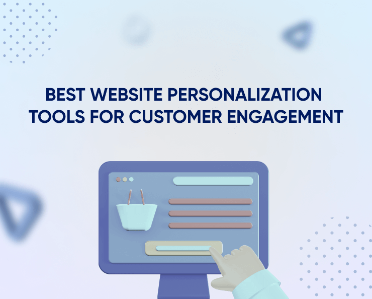Best Website Personalization Tools—Decrease CAC by 50% Featured Image