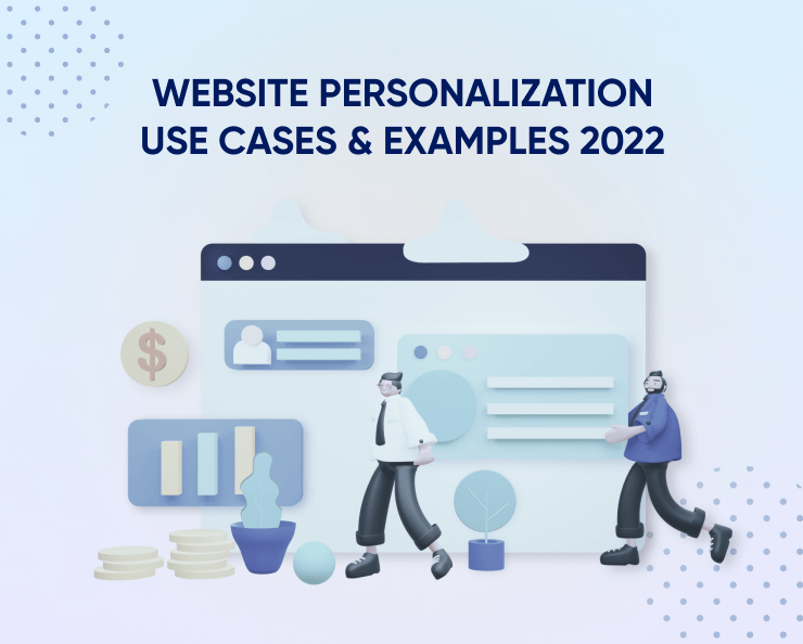 Website personalization use cases & examples 2023 Featured Image