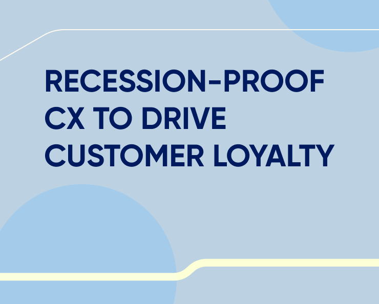 Fashion Forward: Recession-proof CX to drive customer loyalty Featured Image
