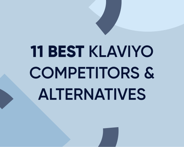 11 Best Klaviyo competitors & alternatives for all business types Featured Image