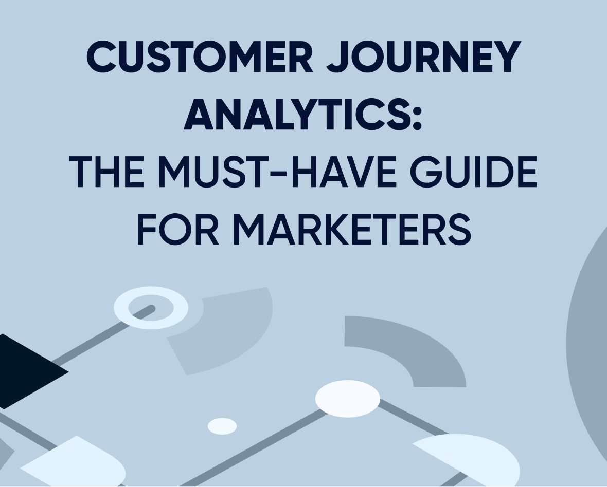 Customer journey analytics: The must-have guide for marketers Featured Image