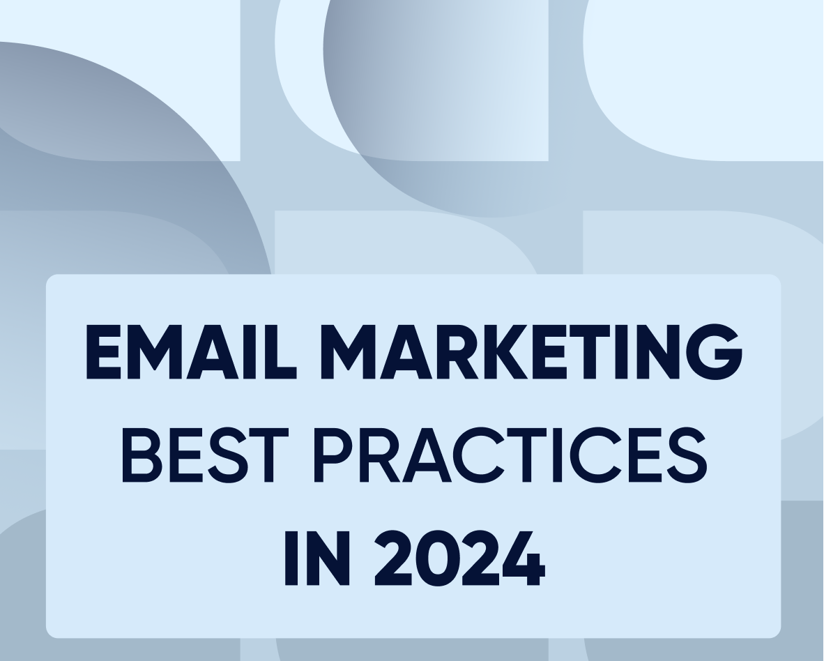 Email marketing best practices in 2024 Featured Image