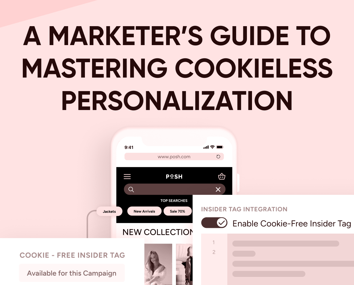 A marketer’s guide to mastering cookieless personalization Featured Image