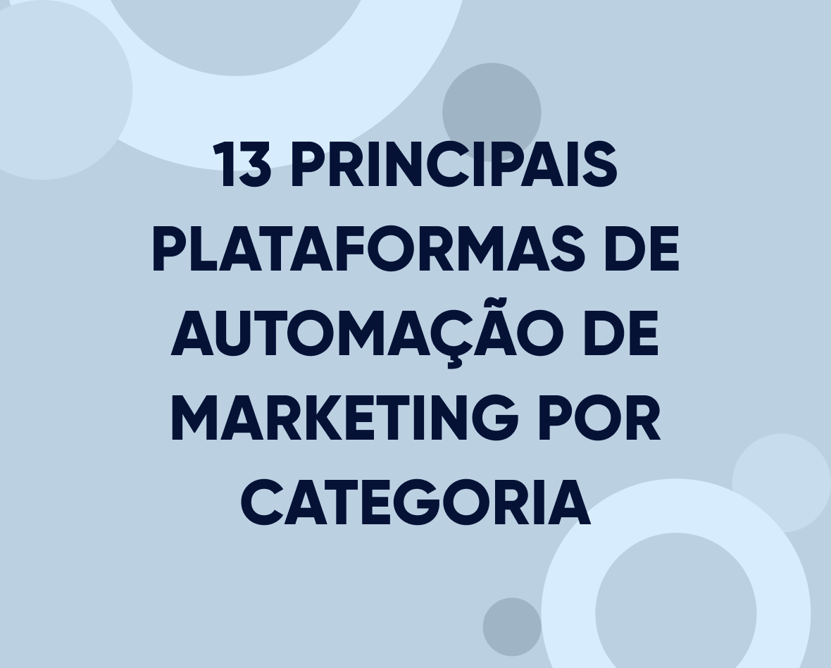 13 Principais plataformas de automação de marketing por categoria (análise detalhada) Featured Image