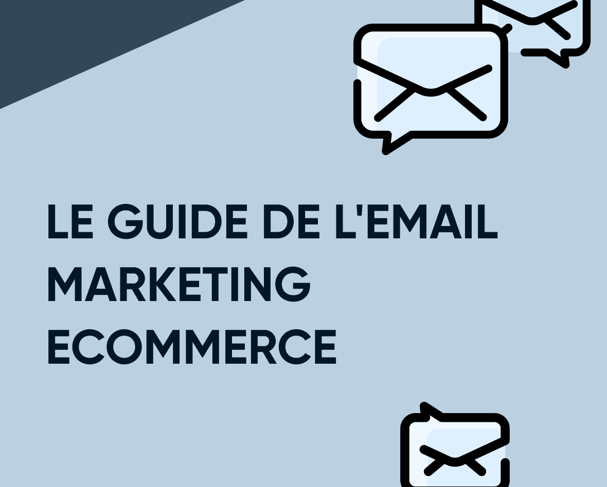 Le guide de l’email marketing eCommerce : meilleures pratiques et stratégies Featured Image