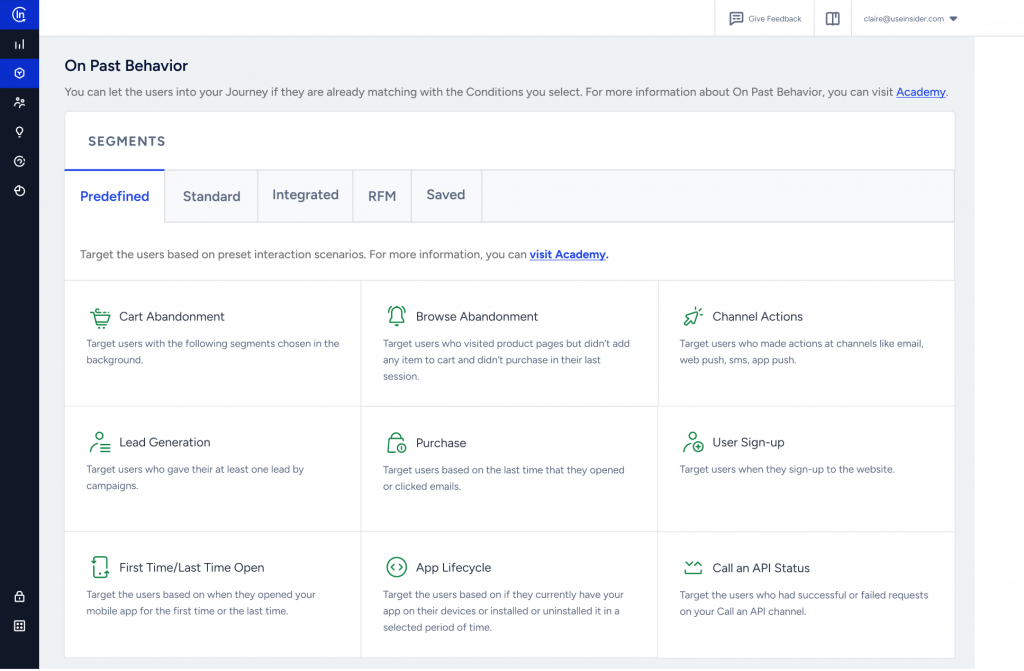With Insider’s CDP, you can segment customers based on customer’s past behavior