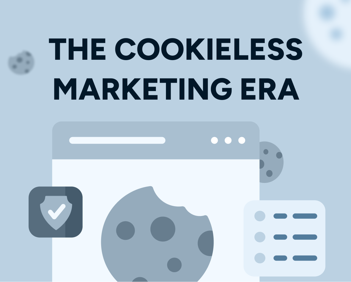 How to prepare for and succeed in the cookieless marketing era Featured Image