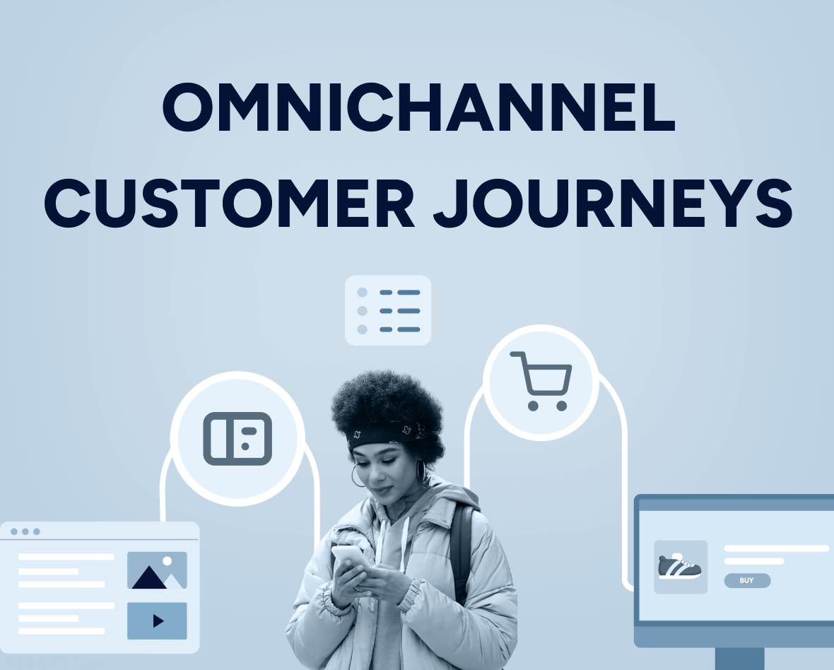 How to map, build, and automate omnichannel customer journeys Featured Image