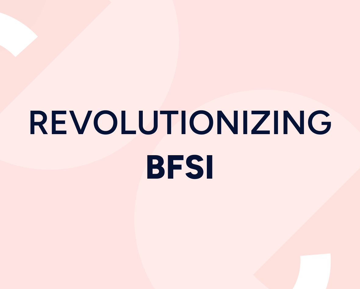 Revolutionizing BFSI customer acquisition: 4 strategies to make you the #1 choice for prospects Featured Image