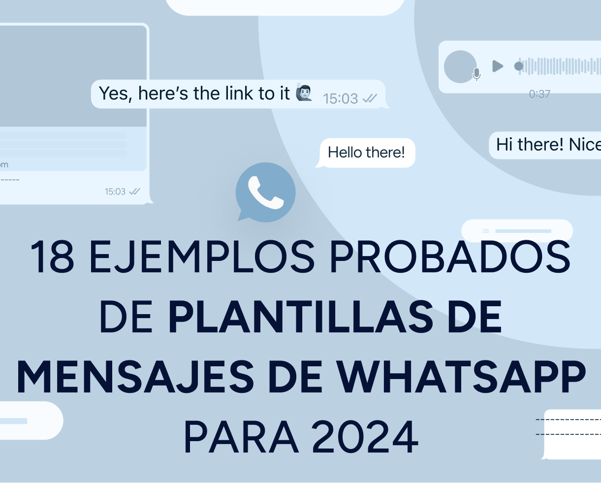 18 Ejemplos probados de plantillas de mensajes de WhatsApp para 2024 Featured Image